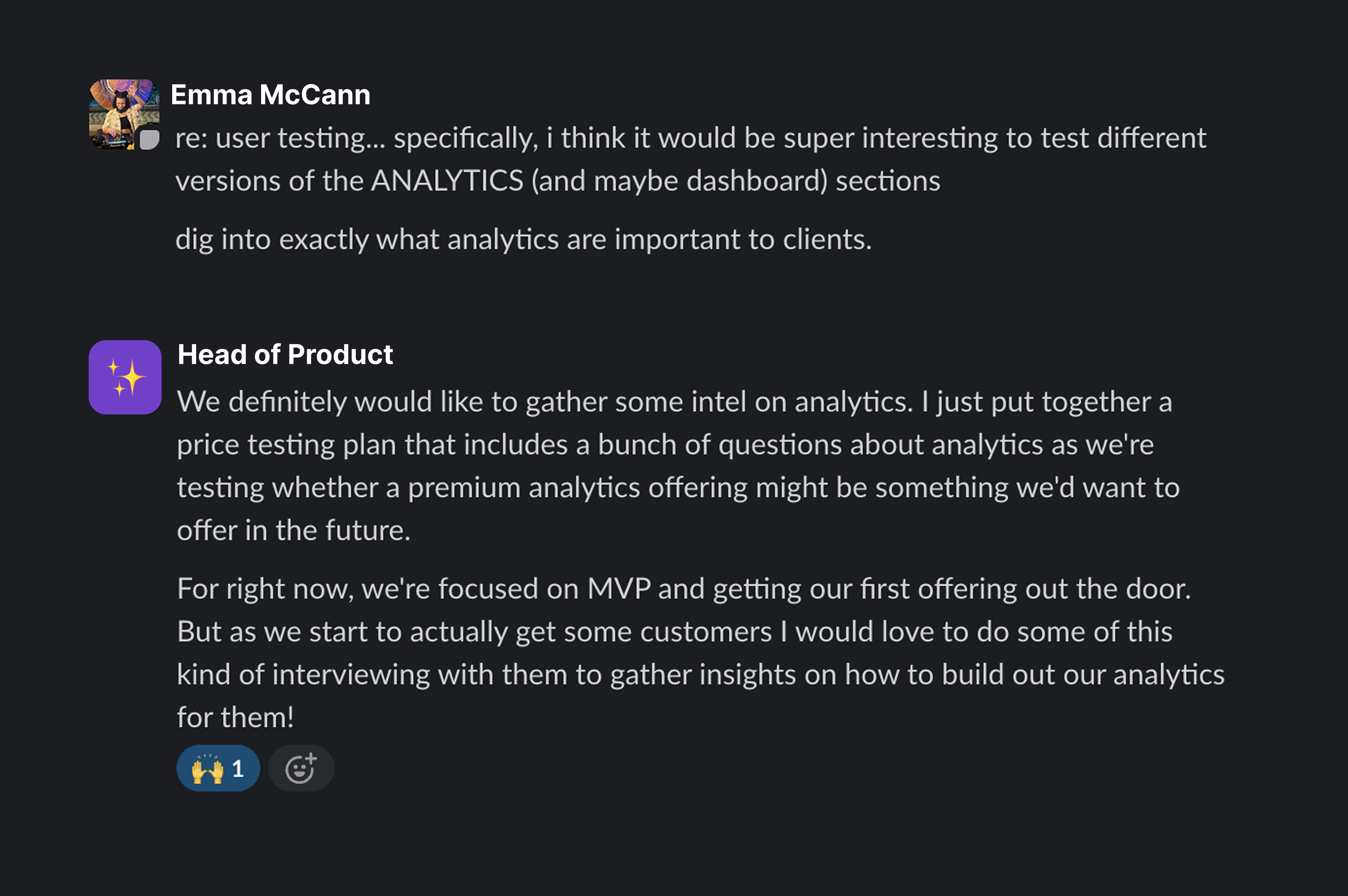 Slack conversation between Emma McCann and Head of Product discussing user testing for analytics dashboard and the importance of understanding what metrics are valuable to clients